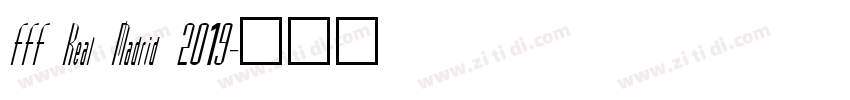 FFF Real Madrid 2019字体转换